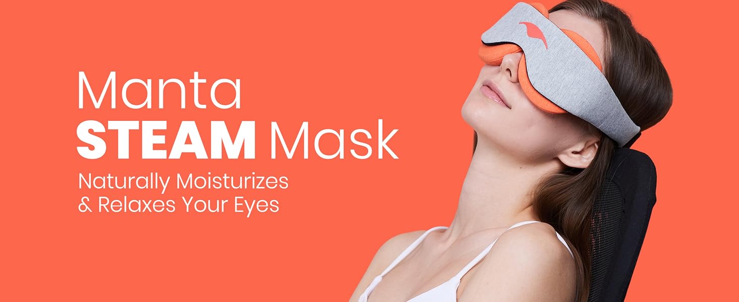 manta steam mask for naturally moisturized eyes with power of natural warm steam