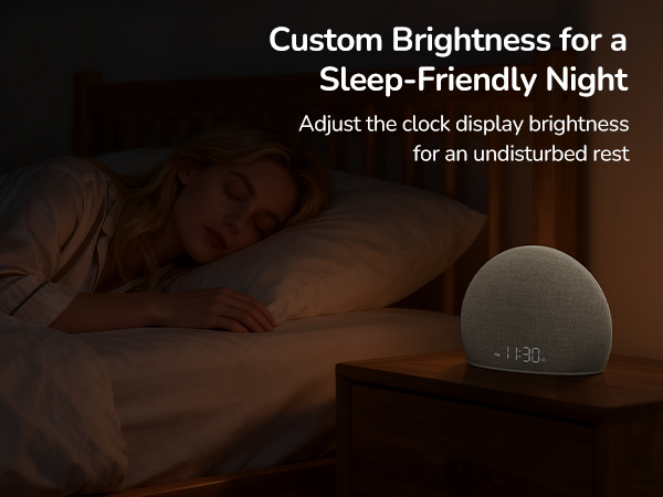 Adjust the clock display brightness for an undisturbed rest