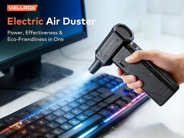 VELLROX electric air duster compressed air alternative for cleaning keyboards, electronics,and more