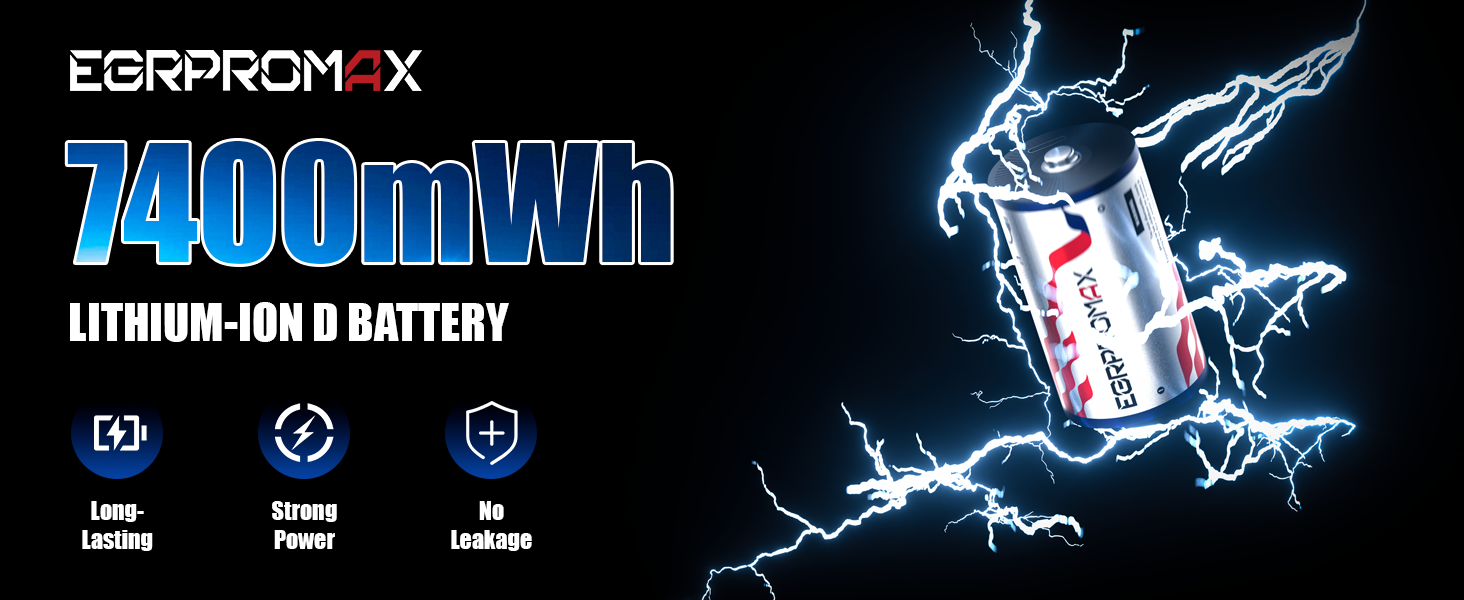 EGRPROMAX 7400mWh Lithium-ion D Battery