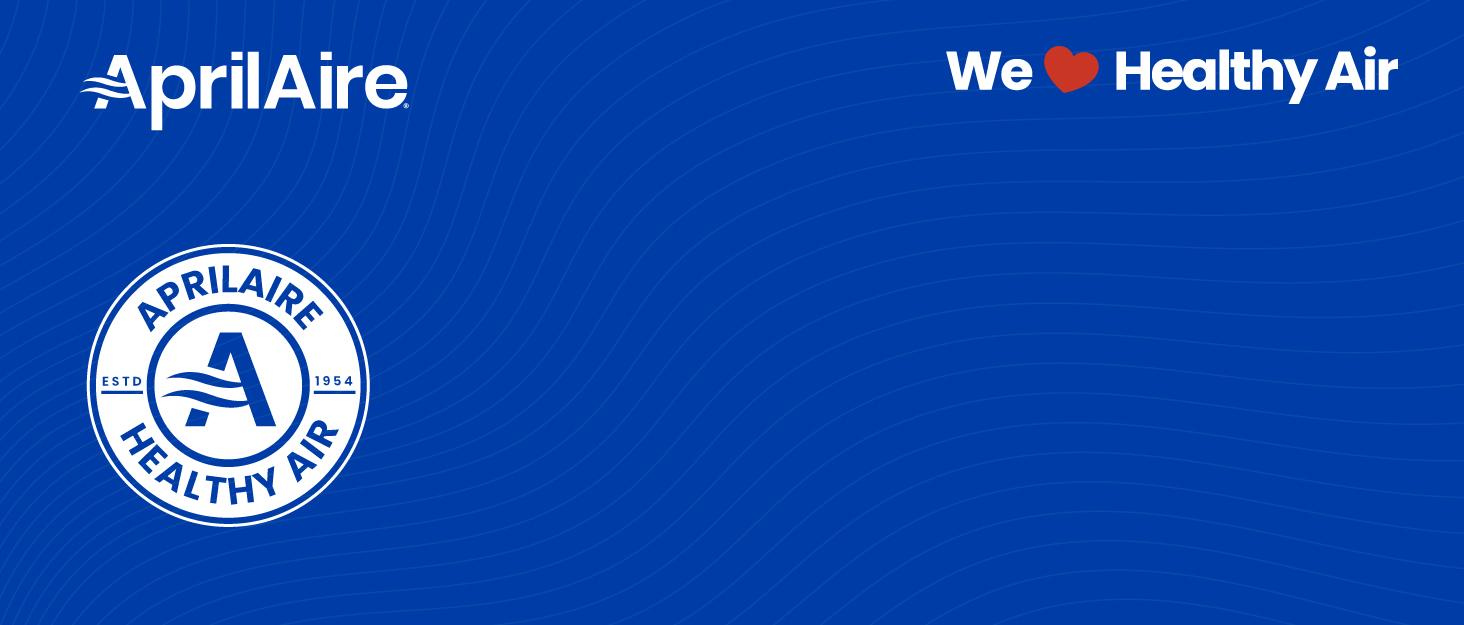 AprilAire We Love Healthy Air Brand Story Logo Banner