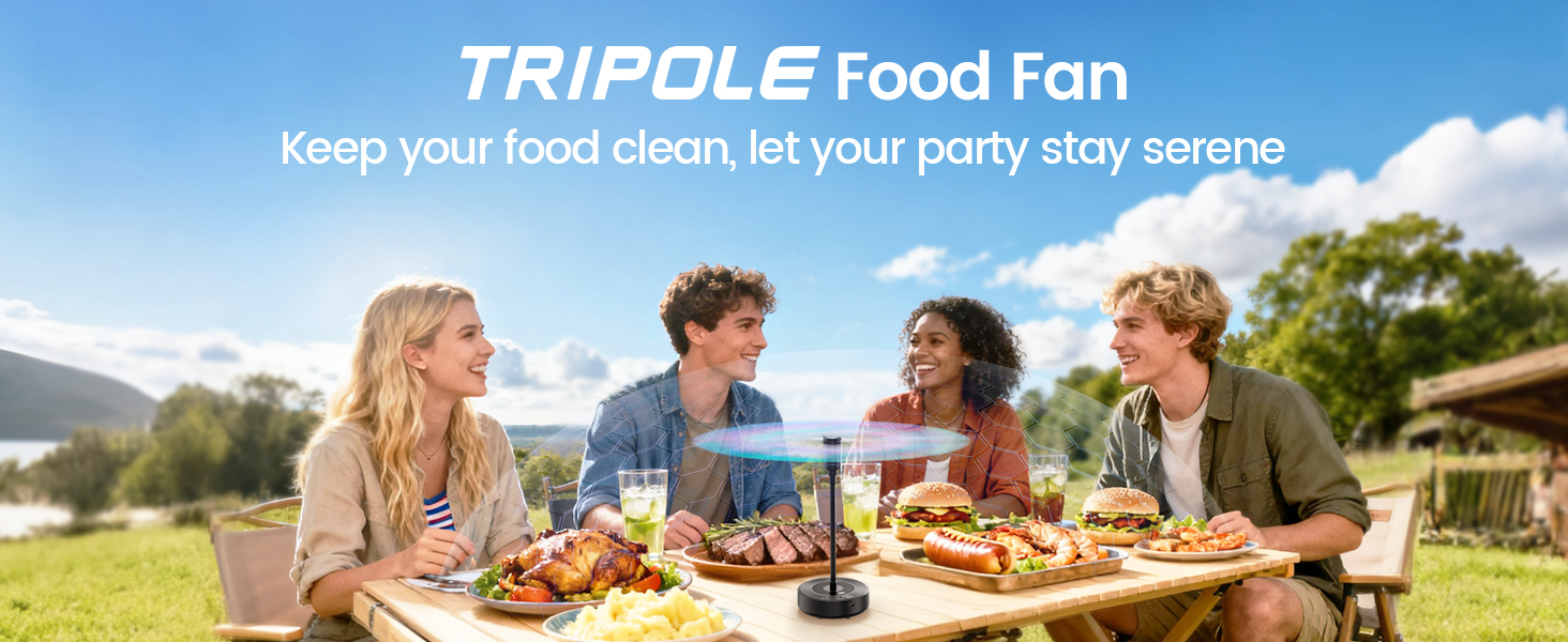Tripole Food Fan