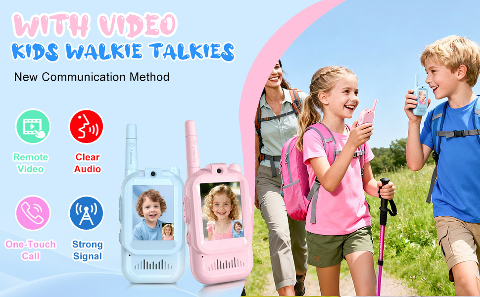 Video Walkie Talkies