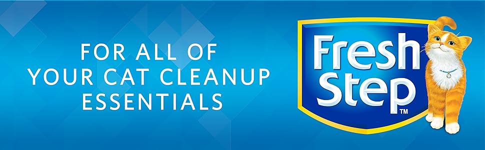 Fresh Step - for All of Your Cat Cleanup Essentials