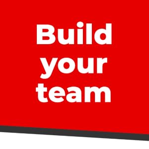 Build your team