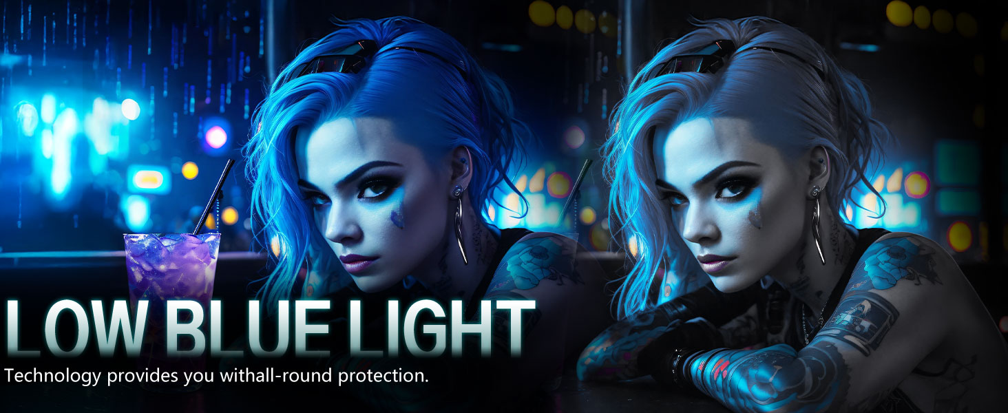 LOW BLUE LIGHT