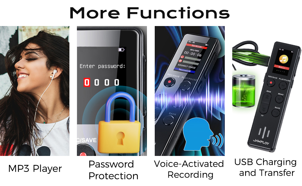 More Functions - MP3 Player, Password Protection, Voice activated recording, USB Type-C Charging