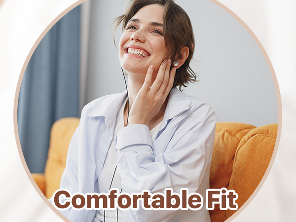 Comfortable fit, Double-layer tip ergonomic design moulds to the ear cavity to maximize comfort