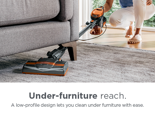 Under-Furniture Access Clean Above Floor Extended Reach