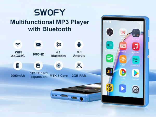 SWOFY MP3 player with 2GB RAM, Bluetooth, WiFi, and Android OS. Features blue casing, 2000mAh battery, SD card expansion, and color display showing app icons.