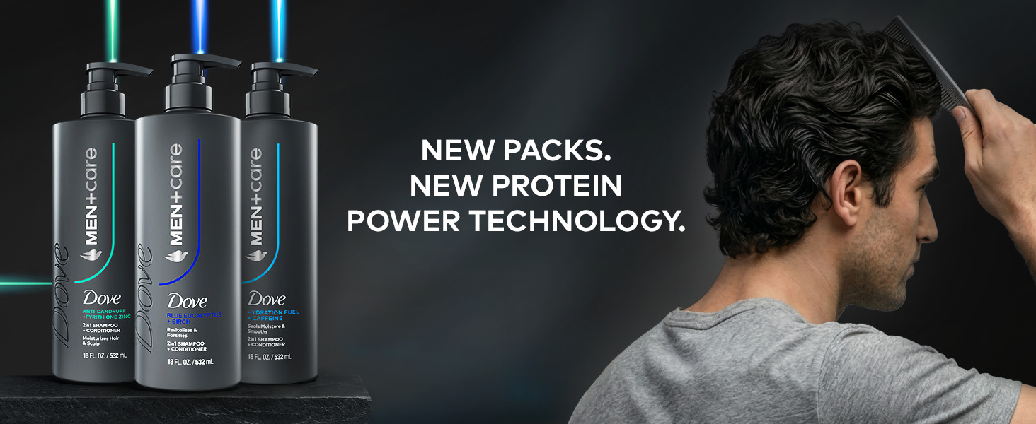 Dove Men Care: A man with dark hair styles, Text reads: &amp;#34;NEW PACKS. NEW PROTEIN POWER TECHNOLOGY.&amp;#34;