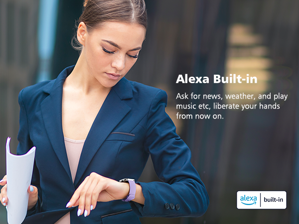 Alexa bulit-in smart watch for women and men