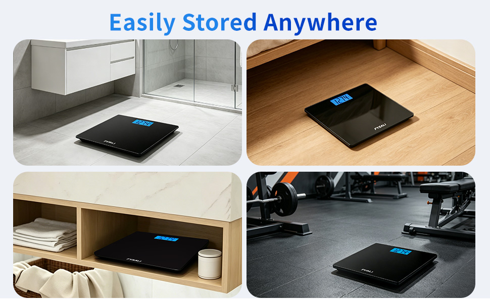 FYSALI compact scale shown stored in bathroom, under bed, shelf, gym; &amp;#34;Easily Stored Anywhere&amp;#34;