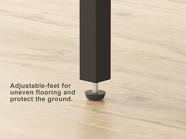 Adjustable-feet for uneven flooring and protect the ground.