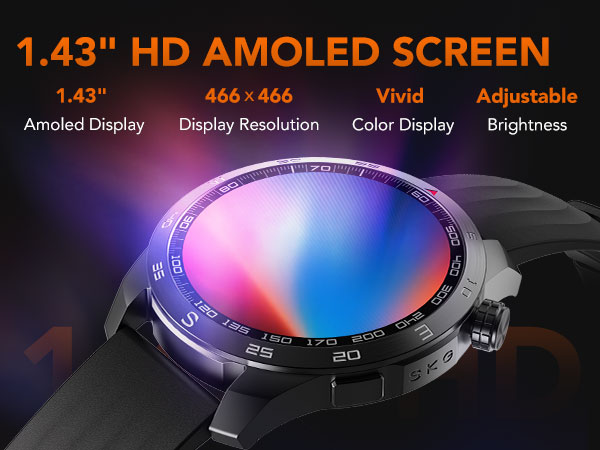 1.43" HD Amoled Smart watch