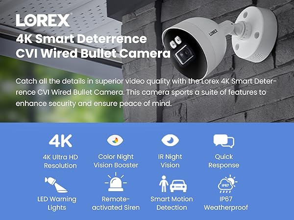 Lorex 4K Smart Deterrence CVI Wired Bullet Camera