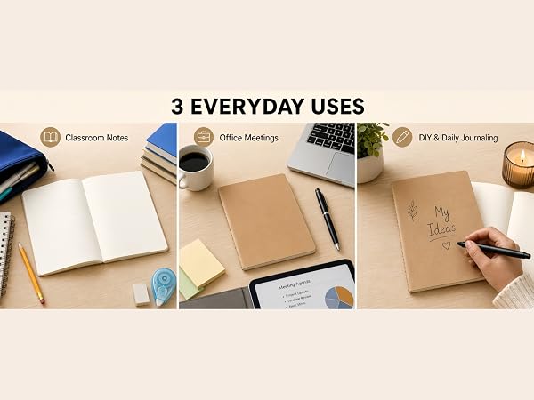 3 EVERYDAY USES Classroom Notes Office Meetings DIY &amp;amp;amp; Daily Journaling