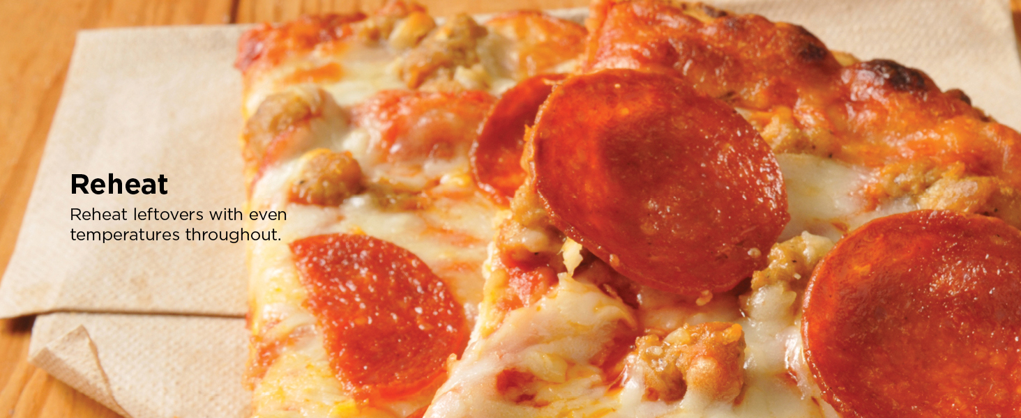 Reheat Reheat leftovers with even temperatures throughout.