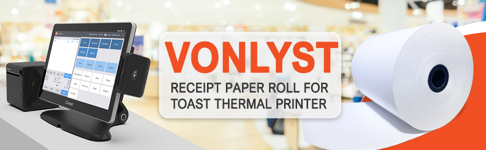 Vonlyst Receipt Paper Roll for Toast Thermal Printer