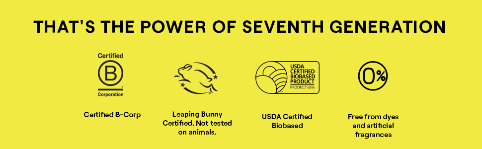 That's the power of Seventh Generation. Black text on yellow background with credential icons