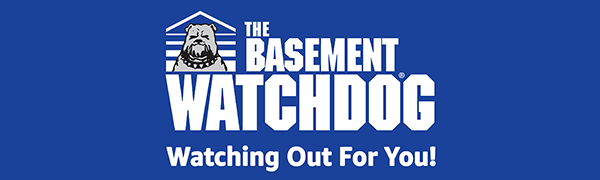 The Basement Watchdog is watching out for you.
