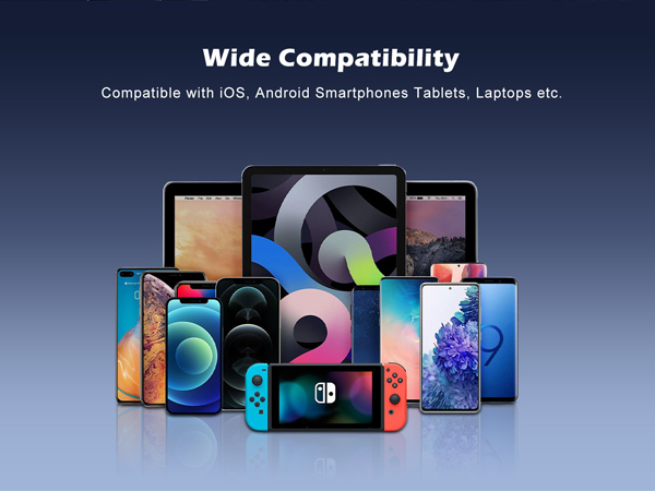 Wide Compatibility