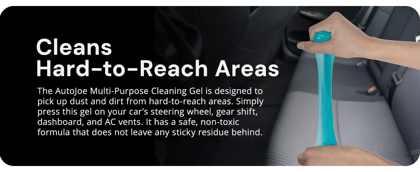 Hands stretching gel. Text reads: AutoJoe Car Cleaning Gel picks up dirt from hard-to-reach areas