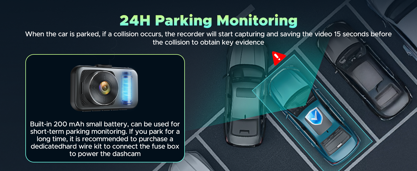 Dash Cam with 24H Parking Mode