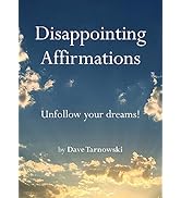 Disappointing Affirmations