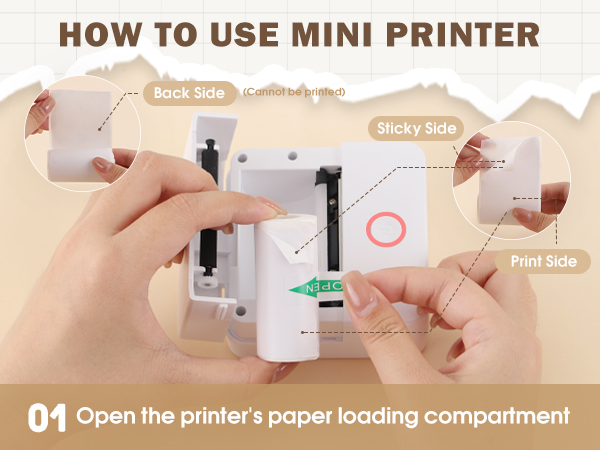 How to use mini printer, Step 1: Open the printer's Paper loading compartment