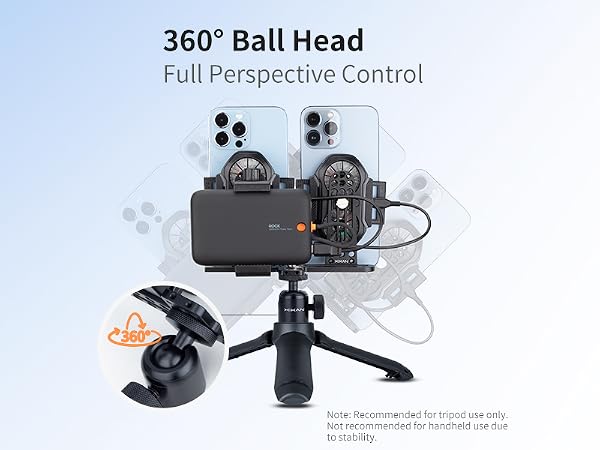 360° Ball Head for Full Perspective Control Note: Recommended for tripod use only.