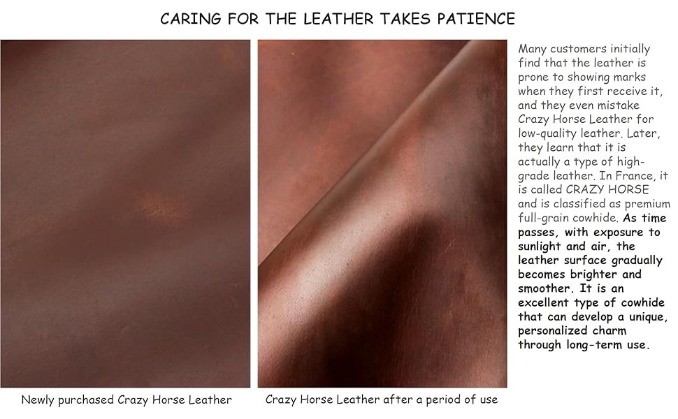 CARING FOR THE LEATHER TAKES PATIENCE