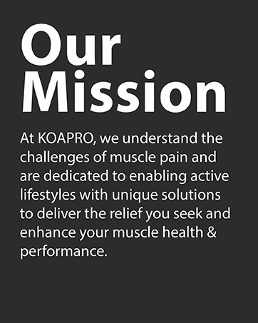 koapro mission is dedicated to enabling active solutions to deliver pain relief you need 