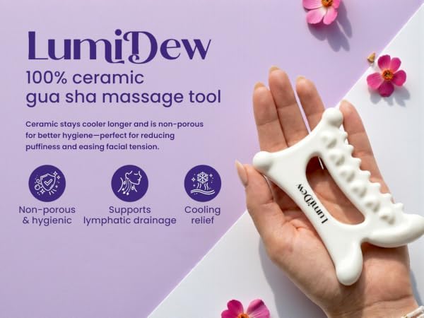LumiDew 100% ceramic gua sha massage tool