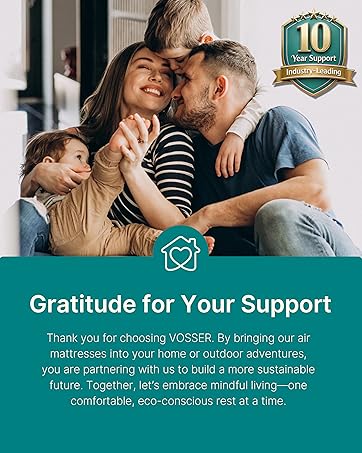 VOSSER air mattress come with a 10-year support