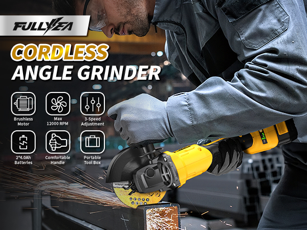 FULLYEA Cordless Angle Grinder 4-1/2&amp;#34; Powerful Brushless Motor 12000 RPM