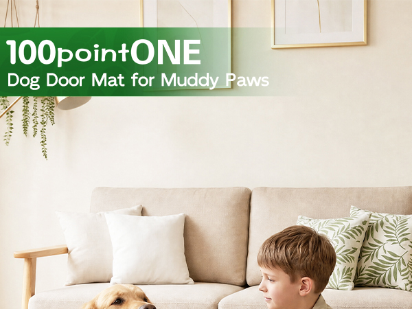 100pointONE Dog Door Mat for Muddy Paws