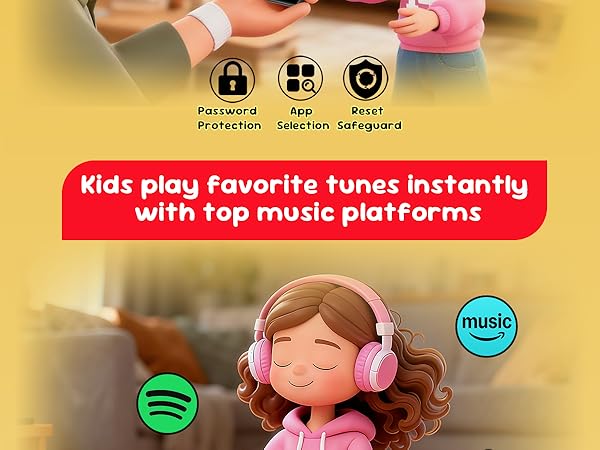 Password protection, app selection, and reset safeguard for kids to enjoy safe music instantly.
