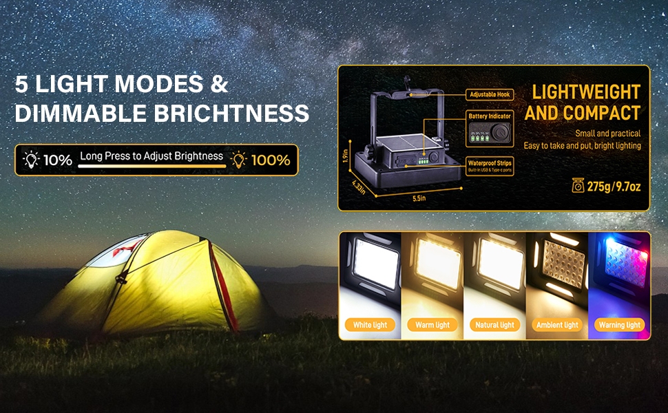 5 LIGHT MODES &amp; DIMMABLE BRICHTNESS