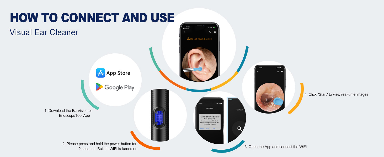 HOW TO CONNECT AND USE Visual Ear Cleaner