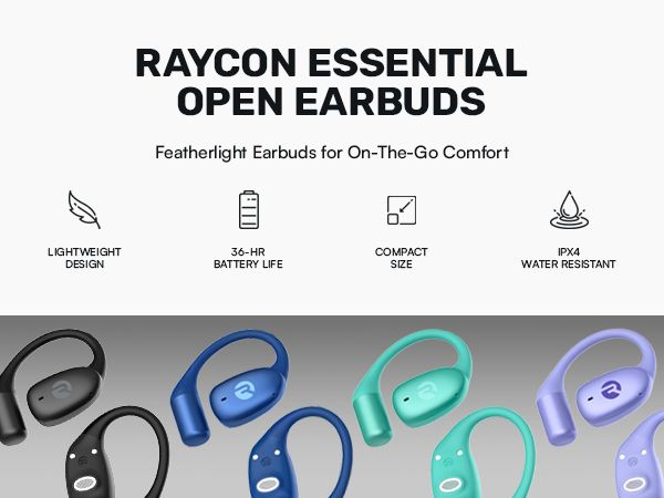 Raycon Essential Open Earbuds | Featherlight Earbuds for On-The-Go Comfort