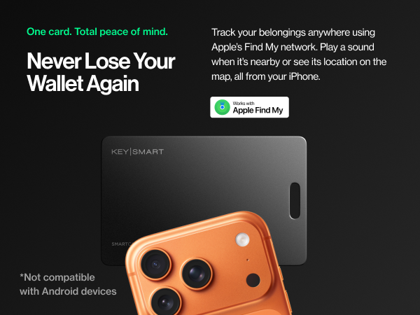 Text reads 'One card. Total peace of mind. Never Lose Your Wallet Again.' and 'Track your belongings anywhere using AirTag. Find My network. Play a sound with Precision Finding. See distance and direction to items, all from your iPhone.' 'Best compatible with Android devices.' Orange smartphone with camera system shown.