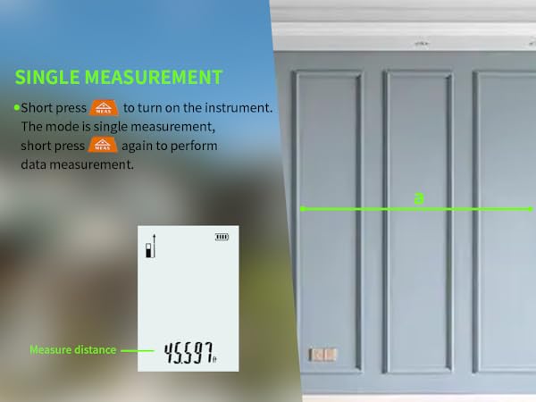 singele measurement-short press MEAS to turn on and press angain to measuring