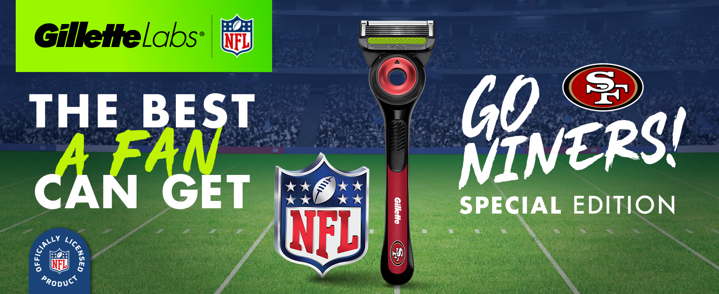 GilletteLabs and the NFL. The best a fan can get. Go Niners 49ers Special edition