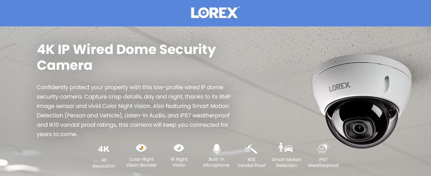 Lorex A10 IP Wired Dome Security Camera with Listen-In Audio and IK10 Vandal Proof Rating