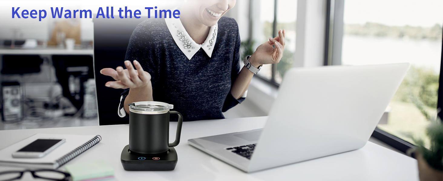 keep warm all the time