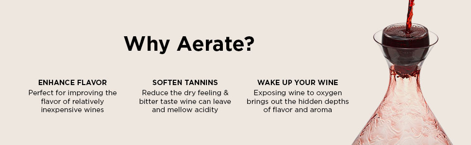 why aerator wine before drinking