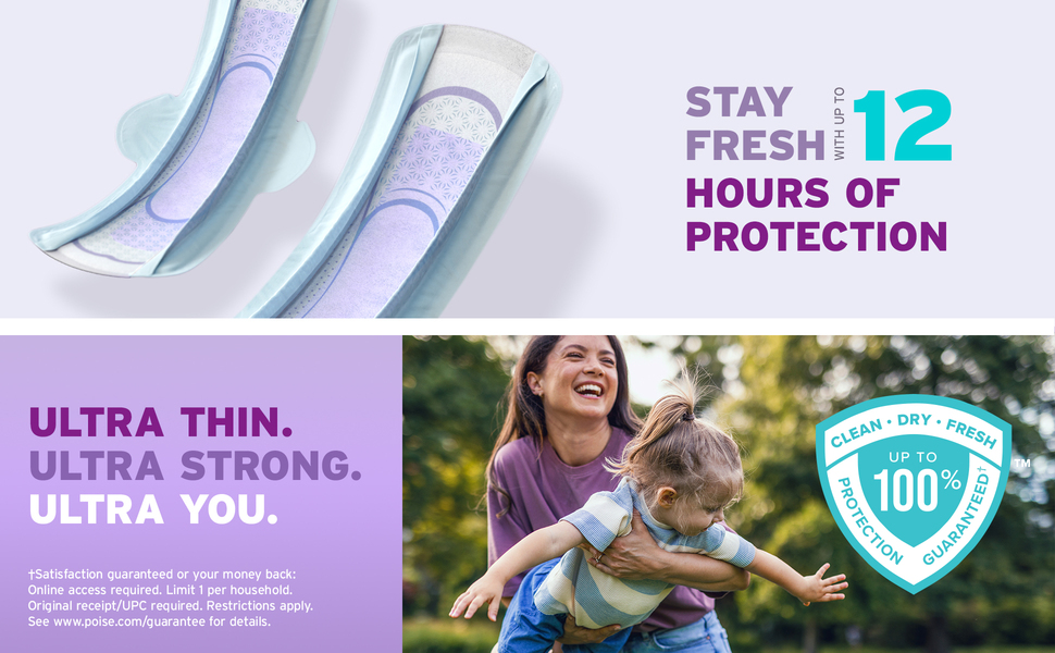 Poise incontinence pads for women helps you stay fresh with up to 12 hours of protection