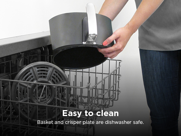 Easy to clean Basket and crisper plate are dishwasher safe.