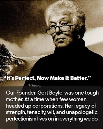 It&amp;#39;s perfect, now make it better, Gert Boyle